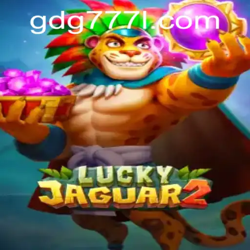 Unlocking the Thrills of Luckyjaguar2: A Comprehensive Guide